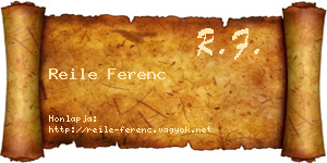 Reile Ferenc névjegykártya